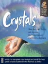 Crystals